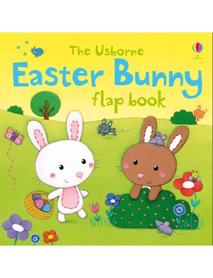 Easter Bunny Flap Book 9781409534730 Okoskönyv Angol gyerekkönyv és ifjúsági könyv Usborne