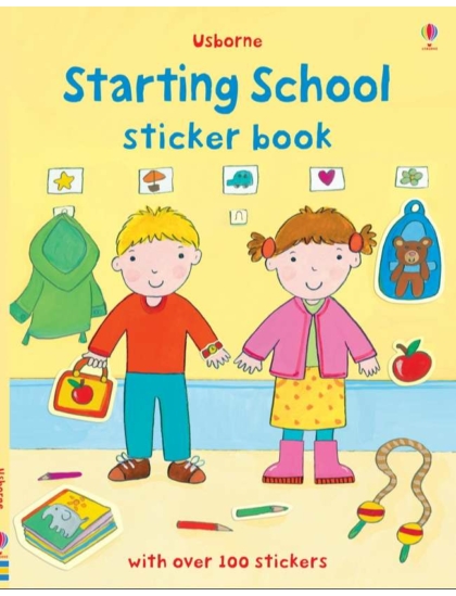 Starting School Sticker Book 9781409534938 Okoskönyv Angol gyerekkönyv és ifjúsági könyv Usborne