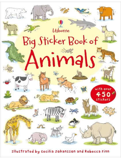 Big Sticker Book of Animals 9781409535126 Okoskönyv Angol gyerekkönyv és ifjúsági könyv Usborne