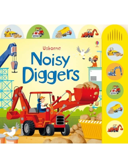 Noisy Diggers 9781409535157 Okoskönyv Angol gyerekkönyv és ifjúsági könyv Usborne