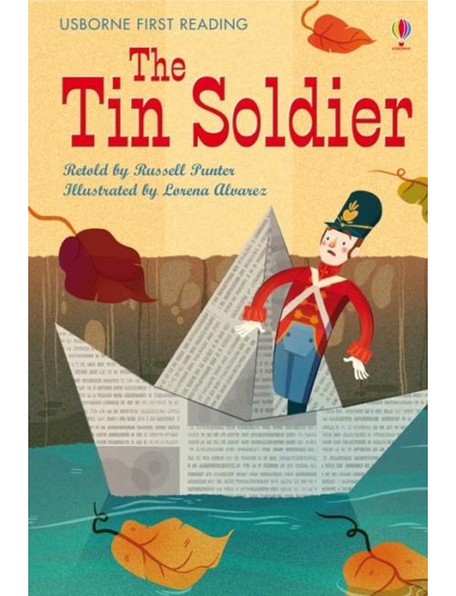 Tin Soldier 9781409535812 Okoskönyv Angol gyerekkönyv és ifjúsági könyv Usborne