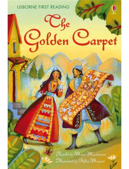 The Golden Carpet 9781409536024 Okoskönyv Angol gyerekkönyv és ifjúsági könyv Usborne