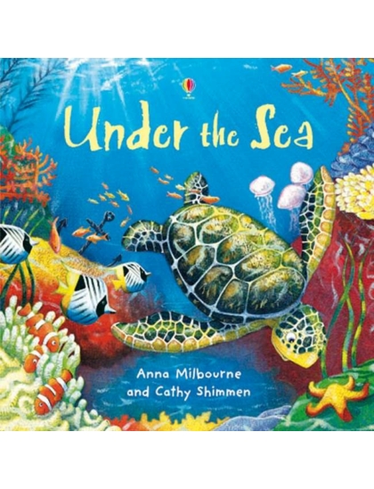 Under the Sea 9781409539087 Okoskönyv Angol gyerekkönyv és ifjúsági könyv Usborne
