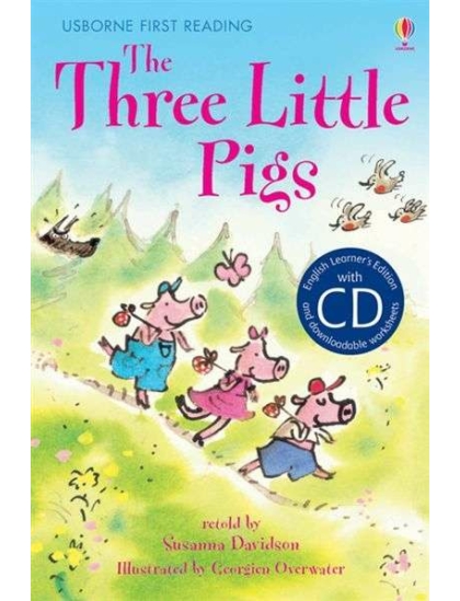 The Three Little Pigs +CD 9781409545262 Okoskönyv Angol gyerekkönyv és ifjúsági könyv Usborne