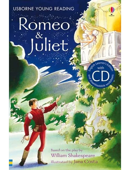 Romeo and Juliet +CD 9781409545415 Okoskönyv Angol gyerekkönyv és ifjúsági könyv Usborne