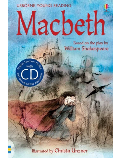 Macbeth +CD 9781409545620 Okoskönyv Angol gyerekkönyv és ifjúsági könyv Usborne