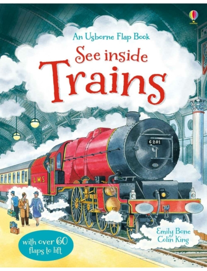 See Inside Trains 9781409549932 Okoskönyv Angol gyerekkönyv és ifjúsági könyv Usborne