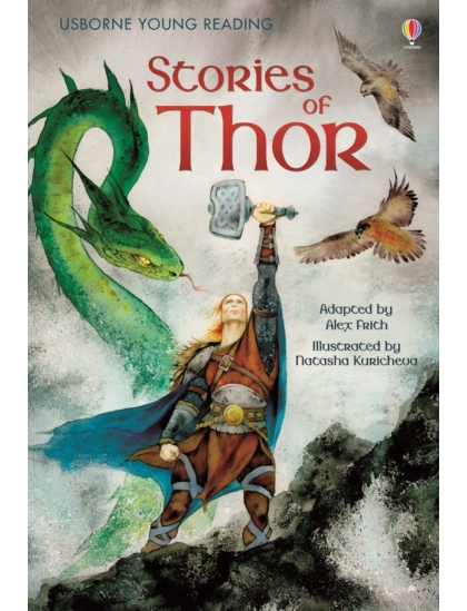 Stories of Thor 9781409550679 Okoskönyv Angol gyerekkönyv és ifjúsági könyv Usborne