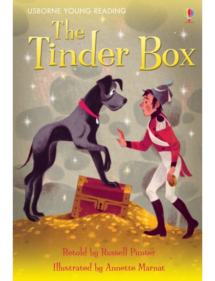 The Tinder Box 9781409550761 Okoskönyv Angol gyerekkönyv és ifjúsági könyv Usborne