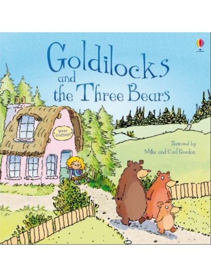 Goldilocks and the Three Bears 9781409551294 Okoskönyv Angol gyerekkönyv és ifjúsági könyv Usborne