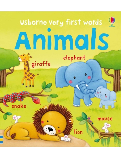 Very First Words of Animals 9781409551706 Okoskönyv Angol gyerekkönyv és ifjúsági könyv Usborne
