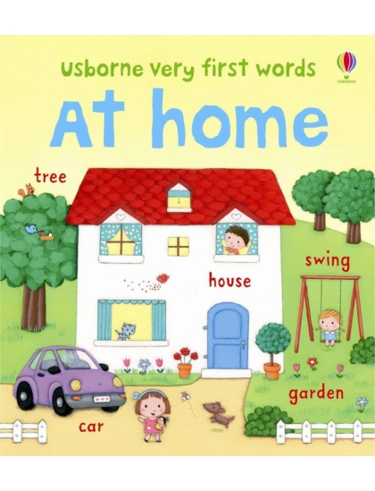 Very First Words At home 9781409551713 Okoskönyv Angol gyerekkönyv és ifjúsági könyv Usborne