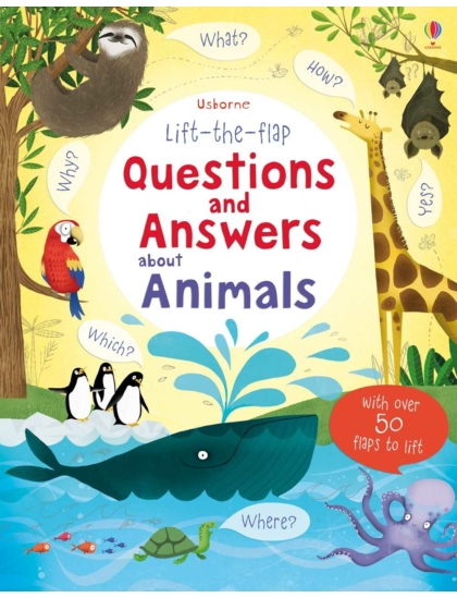Lift-the-Flap Questions & Answers about Animals 9781409562115 Okoskönyv Angol gyerekkönyv és ifjúsági könyv Usborne