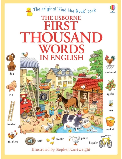 First Thousand Words in English 9781409562894 Okoskönyv Angol gyerekkönyv és ifjúsági könyv Usborne