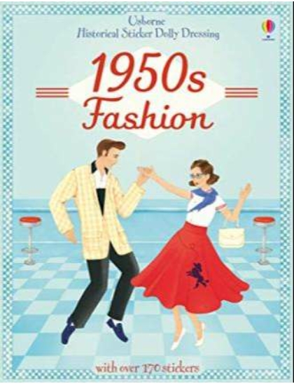 Historical Sticker Dolly Dressing 1950s Fashion 9781409563242 Okoskönyv Angol gyerekkönyv és ifjúsági könyv Usborne