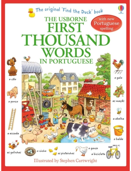 First Thousand Words in Portuguese 9781409566120 Okoskönyv Angol gyerekkönyv és ifjúsági könyv Usborne
