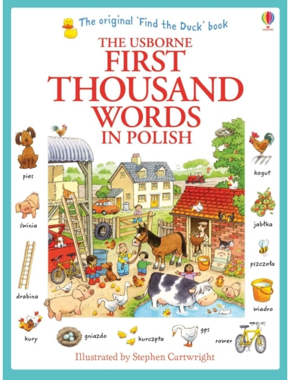 First Thousand Words in Polish 9781409566137 Okoskönyv Angol gyerekkönyv és ifjúsági könyv Usborne