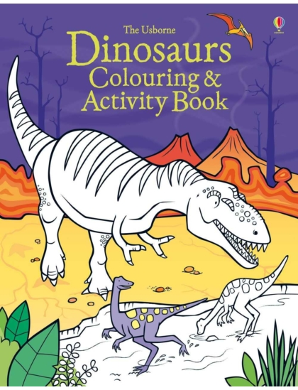 Dinosaurs Colouring and Activity Book 9781409566229 Okoskönyv Angol gyerekkönyv és ifjúsági könyv Usborne