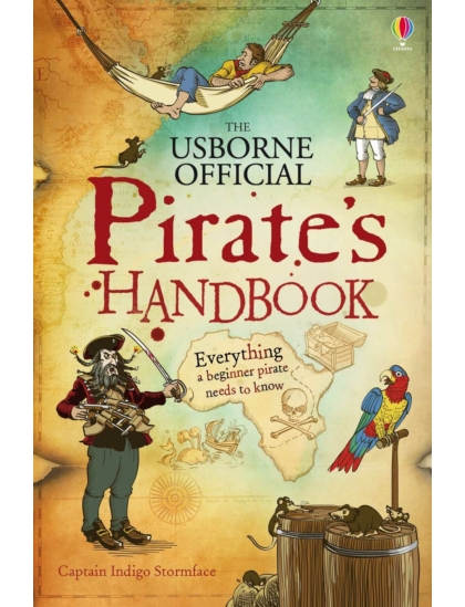 Pirate's Handbook 9781409570431 Okoskönyv Angol gyerekkönyv és ifjúsági könyv Usborne