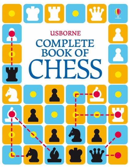 Complete Book of Chess 9781409574668 Okoskönyv Angol gyerekkönyv és ifjúsági könyv Usborne