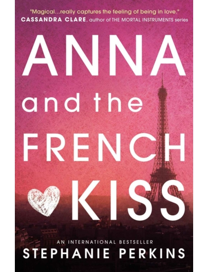 Anna and the French Kiss 9781409579939 Okoskönyv Angol gyerekkönyv és ifjúsági könyv Usborne
