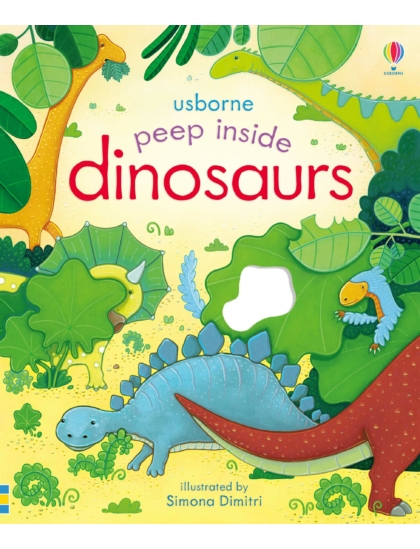 Peep Inside Dinosaurs 9781409582038 Okoskönyv Angol gyerekkönyv és ifjúsági könyv Usborne
