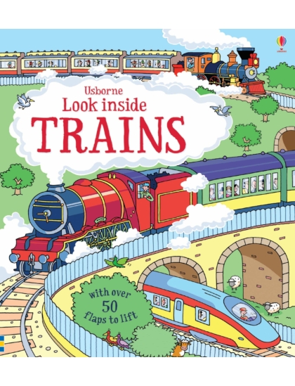 Look Inside Trains 9781409582083 Okoskönyv Angol gyerekkönyv és ifjúsági könyv Usborne