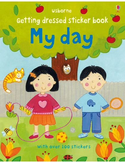 Getting Dressed Sticker Book My Day 9781409582366 Okoskönyv Angol gyerekkönyv és ifjúsági könyv Usborne