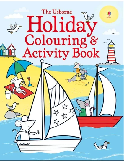 Holiday Colouring and Activity Book 9781409583141 Okoskönyv Angol gyerekkönyv és ifjúsági könyv Usborne