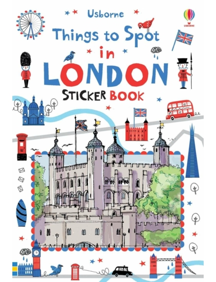 Things to spot in London Sticker Book 9781409586050 Okoskönyv Angol gyerekkönyv és ifjúsági könyv Usborne