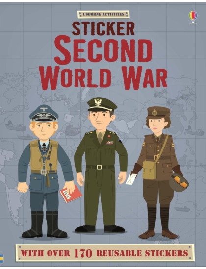 Sticker Second World War 9781409586456 Okoskönyv Angol gyerekkönyv és ifjúsági könyv Usborne
