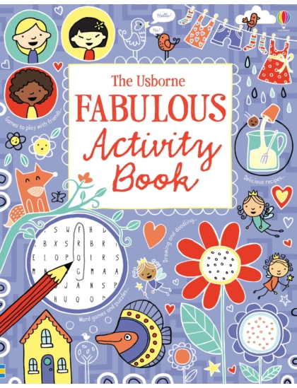 Fabulous Activity Book 9781409586661 Okoskönyv Angol gyerekkönyv és ifjúsági könyv Usborne