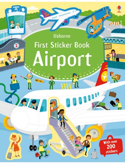 First Sticker Book Airport 9781409587507 Okoskönyv Angol gyerekkönyv és ifjúsági könyv Usborne