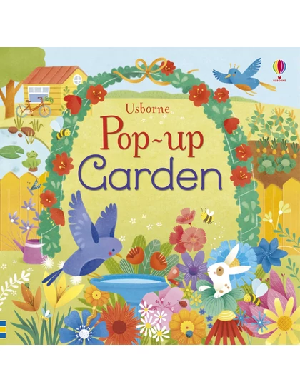 Pop-Up Garden 9781409590347 Okoskönyv Angol gyerekkönyv és ifjúsági könyv Usborne
