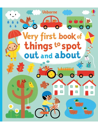 Very First Things to Spot Out and About 9781409596462 Okoskönyv Angol gyerekkönyv és ifjúsági könyv Usborne