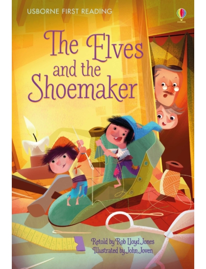 The Elves and the Shoemaker 9781409596844 Okoskönyv Angol gyerekkönyv és ifjúsági könyv Usborne