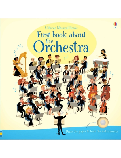 First Book about the Orchestra 9781409597667 Okoskönyv Angol gyerekkönyv és ifjúsági könyv Usborne