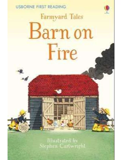 Farmyard Tales Barn on Fire 9781409598176 Okoskönyv Angol gyerekkönyv és ifjúsági könyv Usborne