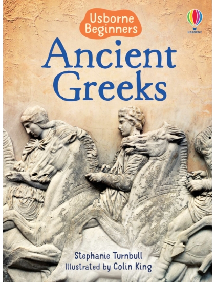 Ancient Greeks 9781474903196 Okoskönyv Angol gyerekkönyv és ifjúsági könyv Usborne