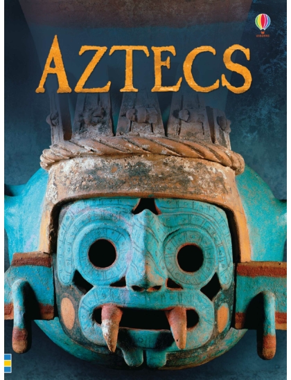 Aztecs 9781474903219 Okoskönyv Angol gyerekkönyv és ifjúsági könyv Usborne