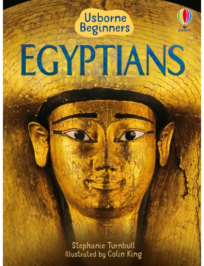 Egyptians 9781474903226 Okoskönyv Angol gyerekkönyv és ifjúsági könyv Usborne