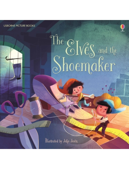 The Elves and the Shoemaker 9781474918527 Okoskönyv Angol gyerekkönyv és ifjúsági könyv Usborne
