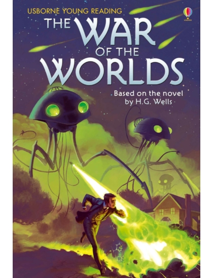 The War of the Worlds 9781474918534 Okoskönyv Angol gyerekkönyv és ifjúsági könyv Usborne