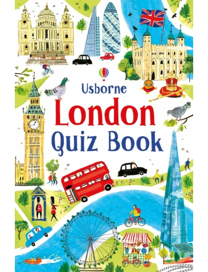 London Quiz Book 9781474921534 Okoskönyv Angol gyerekkönyv és ifjúsági könyv Usborne