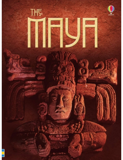 The Maya 9781474921824 Okoskönyv Angol gyerekkönyv és ifjúsági könyv Usborne