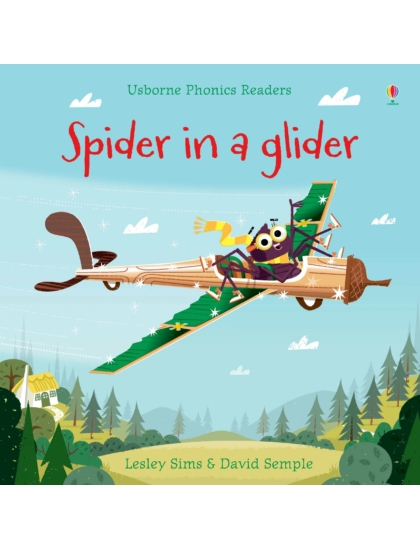 Spider in a Glider 9781474922104 Okoskönyv Angol gyerekkönyv és ifjúsági könyv Usborne