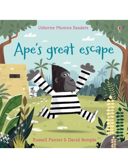 Ape's Great Escape 9781474922111 Okoskönyv Angol gyerekkönyv és ifjúsági könyv Usborne