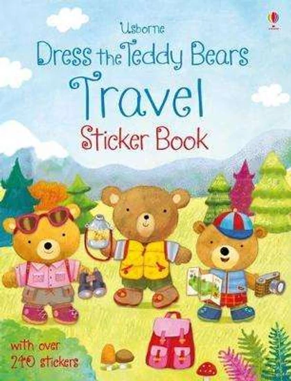 Dress the Teddy Bears Sticker Books Travel 9781474922166 Okoskönyv Angol gyerekkönyv és ifjúsági könyv Usborne