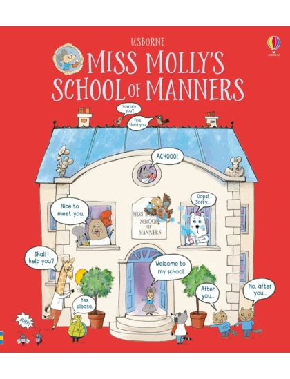 Miss Molly's School of Manners 9781474922463 Okoskönyv Angol gyerekkönyv és ifjúsági könyv Usborne