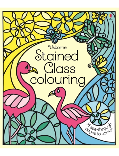 Stained Glass Colouring 9781474922623 Okoskönyv Angol gyerekkönyv és ifjúsági könyv Usborne